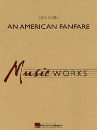 Rick Kirby: An American Fanfare