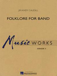 Jim Andy Caudill: Folklore for Band
