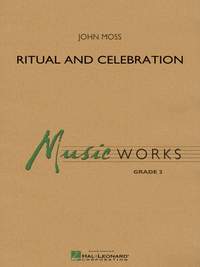 John Moss: Ritual and Celebration