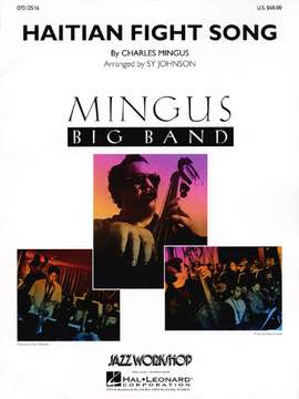 Charles Mingus: Haitian Fight Song