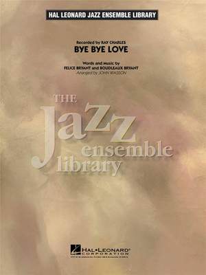 Boudleaux Bryant: Bye Bye Love