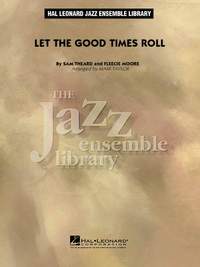 Fleecie Moore: Let The Good Times Roll