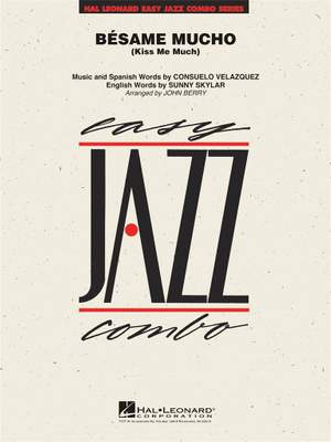 Consuelo Velazquez: Bésame Mucho (Kiss Me Much)