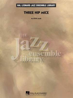 Steve Allee: Three Hip Mice