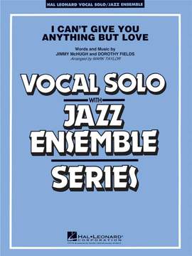 Jimmy McHugh: I Can't Give You Anything But Love (Key: B-flat)