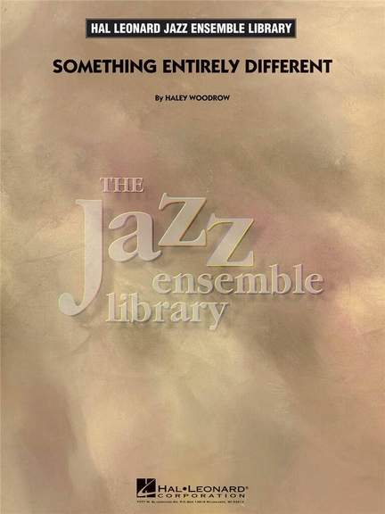Haley Woodrow: Something Entirely Different