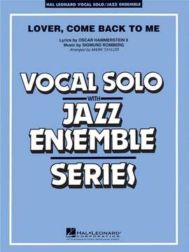 Sigmund Romberg: Lover Come Back to Me (Key: B-Flat)