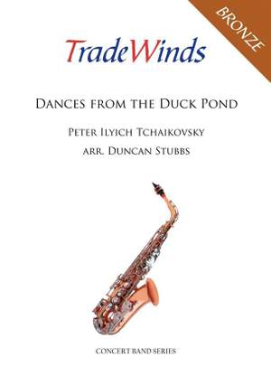 Pyotr Ilyich Tchaikovsky: Dances From The Duck Pond