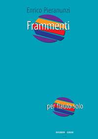 Enrico Pieranunzi: Frammenti Per Flauto Solo
