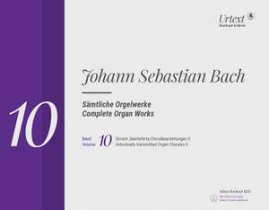 Bach, JS: Complete Organ Works Volume 10