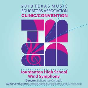 2018 Texas Music Educators Association (TMEA): Jourdanton High School Wind Symphony [Live]