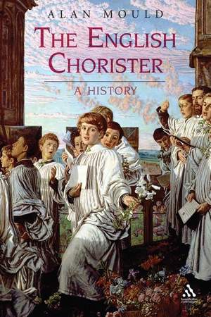 The English Chorister: A History