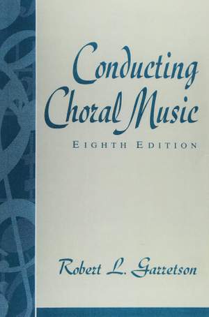 Conducting Choral Music