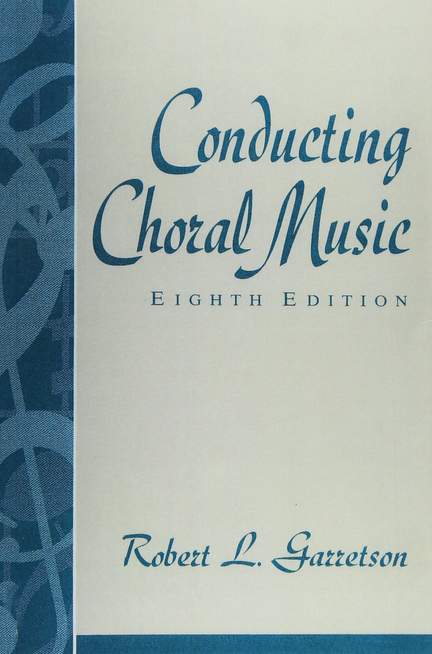 Conducting Choral Music