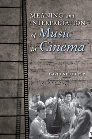 Meaning and Interpretation of Music in Cinema