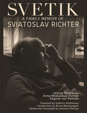 Svetik: A Family Memoir of Sviatoslav Richter