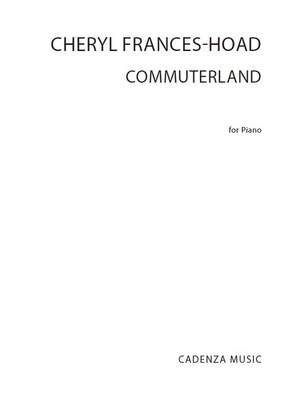 Cheryl Frances-Hoad: Commuterland