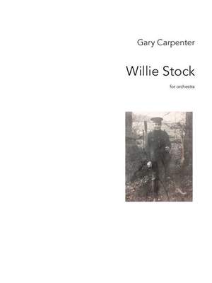 Gary Carpenter: Willie Stock