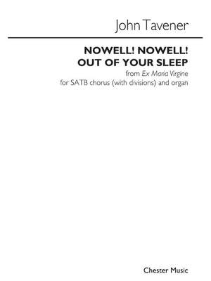 John Tavener: Nowell Nowell Out Of Your Sleep