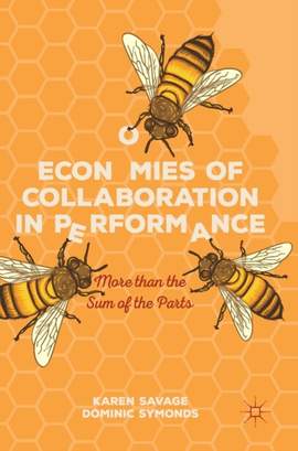 Economies of Collaboration in Performance: More than the Sum of the Parts