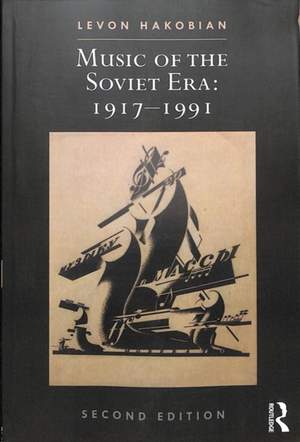 Music of the Soviet Era: 1917-1991