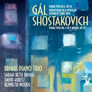 Gál: Piano Trio, Op. 18. Variations, Op. 9 & Shostakovich: Piano Trio No. 2 Product Image