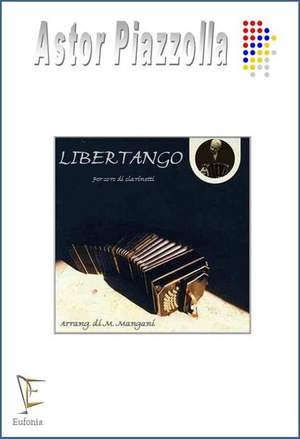 Astor Piazzolla: Libertango