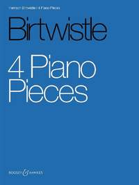 Birtwistle: 4 Piano Pieces