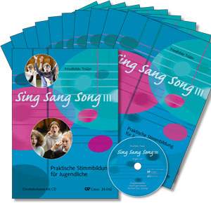 Sing Sang Song III. Praktische Stimmbildung für Jugendliche. Starter-Set