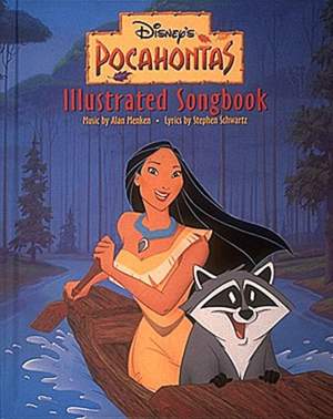 Menken, A: Pocahontas - Illustrated Songs