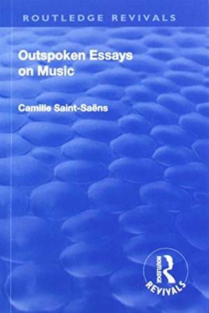 Revival: Outspoken Essays on Music (1922)