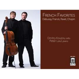 French Favorites: Debussy, Franck, Ravel & Chopin