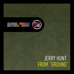Jerry Hunt: From 'Ground'