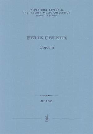 Ceunen, Felix: Gorcum, symphonic poem for French horn and wind orchestra