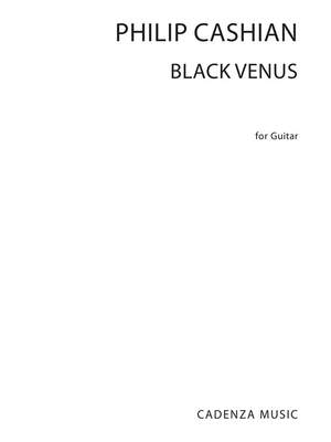 Philip Cashian: Black Venus
