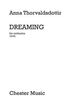 Anna Thorvaldsdottir: Dreaming