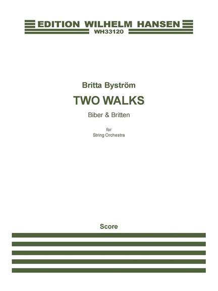 Britta Byström: Two Walks