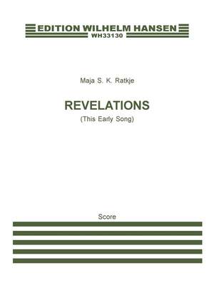 Maja S.K. Ratkje: Revelations (This Early Song)