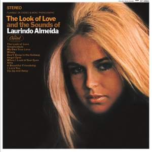 The Look Of Love And The Sounds Of Laurindo Almeida