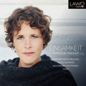 Einsamkeit – Songs By Mahler