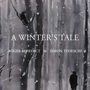 A Winter's Tale: Schubert & Schumann