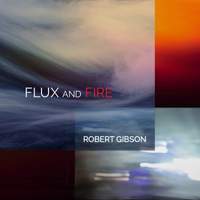 Gibson: Flux & Fire