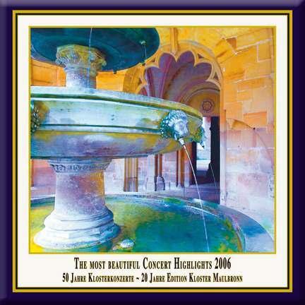 Anniversary Series, Vol. 9: The Most Beautiful Concert Highlights from Maulbronn Monastery, 2006 (Live)