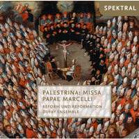 Palestrina: Missa Papae Marcelli - Reform und Reformation