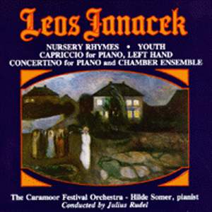Janáček: Nursery Rhymes, Youth, Capriccio, & Concertino