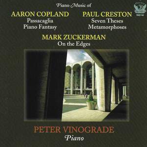 Piano Music of Aaron Copland, Paul Creston, & Mark Zuckerman
