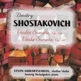 Shostakovich: Violin Sonata, Op. 134 & Viola Sonata, Op. 147