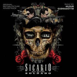 Sicario - Day of The Soldado - Original Motion Picture Soundtrack