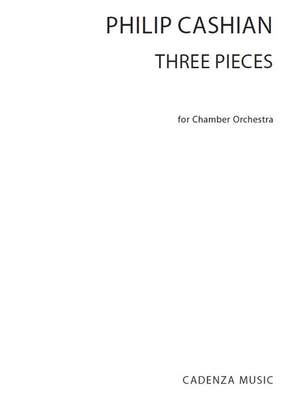 Philip Cashian: Three Pieces