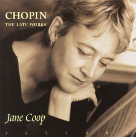Chopin: The Late Works